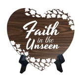 Faith In The Unseen Heart Shape Table Sign (6 x 5.4") | God's Grace Home Decoration