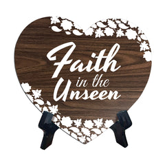 Faith In The Unseen Heart Shape Table Sign (6 x 5.4") | God's Grace Home Decoration