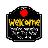 Heritage Plus Welcome You're Amazing Just The Way You Are Wall or Door Sign | Home & Office Decor
