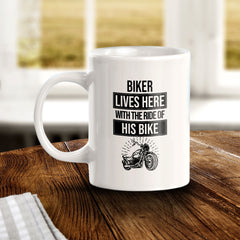 Biker Lives Here With The Ride Of His Life 11oz Plastic or Ceramic Mug | Funny Sporty Cup