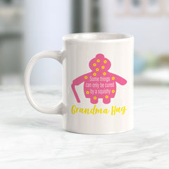 Some Things Can Only Be Cured By a Squishy Grandma Hug Coffee Mug