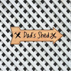 Arrow Shape Dad's Shed 12x4" Wall or Door Sign | Funny Home Décor