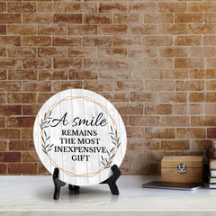 Signs ByLITA Circle A smile Remains The Most Inexpensive Gift , Wood Color, Table Sign (5"x5")