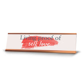 Signs ByLITA Living Proof of Self Love, Gold Frame, Desk Sign (2x8")