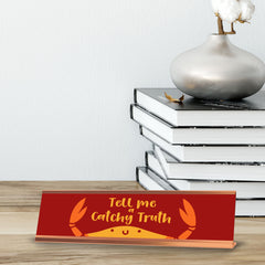 Tell Me a Catchy Truth, Crab Gold Frame (2x8")