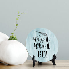 Round Whip It, Whip It, Go! Blue Wood Color, Circle Table Sign (5x5")