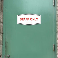Signs ByLITA Fancy Plus | Staff Only Wall or Door Sign | Customizable with Your Company Logo | Durable & Easy to Install