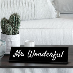 Signs ByLITA Mr. Wonderful Black Frame, Desk Sign (2x8")