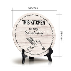Round This Kitchen Is My Sanctuary Wood Color, Circle Table Sign (5x5")