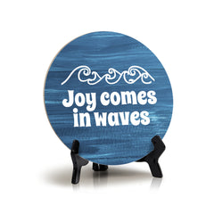 Signs ByLITA Round Joy Comes In Waves Table Sign (5x5)