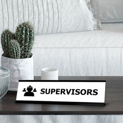 Supervisors, Black Frame Desk Sign (2 x 8")