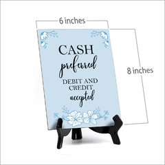 Cash Preferred Debit And Credit Accepted Table Sign With Acrylic Easel Stand (6 x 8")