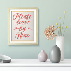 Designs ByLITA Please Leave By Nine, Wall Print Art | Funky Home Décor