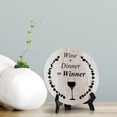 Round Wine + Dinner = Winner, Wood Color, Circle Table Sign (5x5")