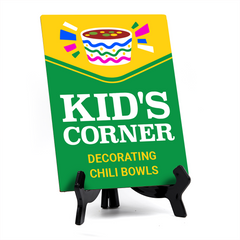 Signs ByLITA Kid's Corner: Decorating Chili Bowls Table Sign with Acrylic Stand (6x8“)