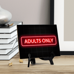 Adults Only Neon Style (8x6") Table Sign With Acrylic Easel | Live Streaming Recording Neon Decoration | For Gamers