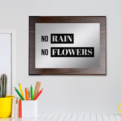No Rain, No Flowers Decorative Wall Plaque | Easel Mount Option | Inspirational Affirmation Wall Art
