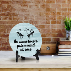 Sign ByLITA Circle An Ocean Breeze Puts A Mind At Ease Summer Table Sign (5x5)