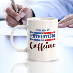 Powered By Patriotism And Caffeine 11oz Plastic or Ceramic Mug | Funny Patriotic Novelty Office Mug