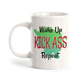 Wake Up Kick Ass Repeat 11oz Plastic or Ceramic Coffee Mug | Inspirational & Motivational Quotes