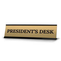 Signs ByLITA President's Desk Office Decoration Gift Black Frame Desk Sign (2x8")