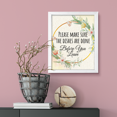 Signs ByLITA Please Make Sure The Dishes Are Done Before You Leave, Floral FRAMED Print Short Term Rentals Guest Signage Kitchen Hospitality Wall Art