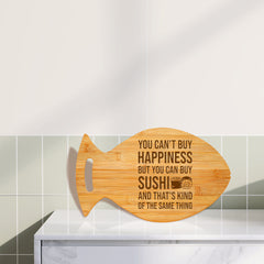 You Can't Buy Happiness But You Can Buy Sushi 14 x 8.5" Fish Shape Cutting Board | Decorative Kitchen Accessory For Sushi Lovers