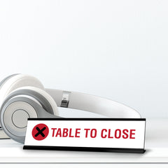 Table To Close, Cross Black Frame, Desk Sign (2x8")