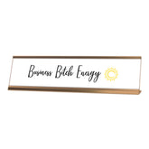Business Bitch Energy sun, Gold Frame Desk Sign (2 x 8")