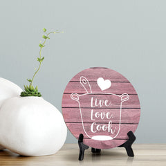 Round Live, Love, Cook Pink Wood Color, Circle Table Sign (5x5")