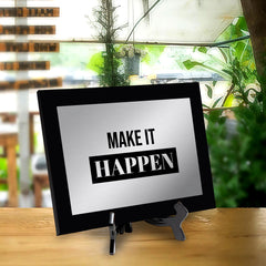 Make It Happen Decorative Wall Plaque | Easel Mount Option | Inspirational Affirmation Wall Art