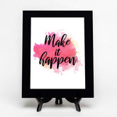 Make It Happen Decorative Wall Plaque (Full Color) | Positive Affirmation Inspiration Décor