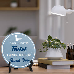 Please Flush The Toilet And Wash Your Hands Thank You (5 x 5“) Circle Table Sign with Acrylic Stand | Funny Home Decor