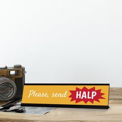 Signs ByLITA Please, send HALP, Black Frame Funny Office Gift Desk Sign (2x8")