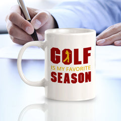Signs ByLITA Golf Is My Favorite Season 11oz Plastic/Ceramic Coffee Mug