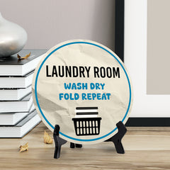 Laundry Room Wash Dry Fold Repeat (5 x 5“) Circle Table Sign with Acrylic Stand | Funny Home Decor
