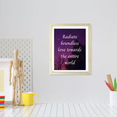 Designs ByLITA Radiate Boundless Love Towards The Entire World, Framed Wall Art Print | Buddhist Quotes Motivational Decor