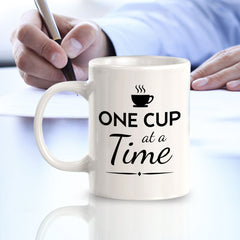 Designs ByLITA One Cup at a Time Office Workspace Home Family 11oz Plastic/Ceramic Coffee Mug