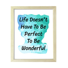 Life Doesn't Have To Be Perfect To Be Wonderful 11 x 14" Wall Print (Unframed) | DIGITAL DOWNLOAD