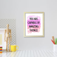 Digital Download You Are Capable Of Amazing Things 11 x 14" Wall Print (Unframed) | Motivational Office & Home Decor