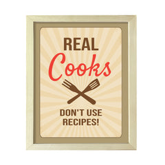 Designs ByLITA Real Cooks Don't Use Recipes!, Framed Wall Art Print | Funny Home Decor