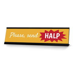 Signs ByLITA Please, send HALP, Black Frame Funny Office Gift Desk Sign (2x8")