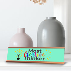 Signs ByLITA Most creative thinker Desk Sign (2x8")