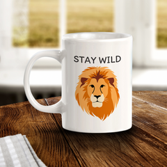 Stay Wild Lion 11oz Plastic/Ceramic Coffee Mug | Funny Animal Mugs