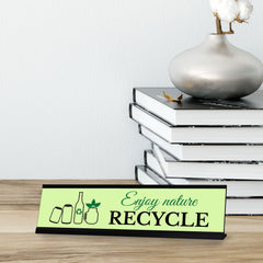 Signs ByLITA Enjoy Nature, Recycle Black Frame Desk Sign (2x8")