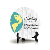 Sign ByLITA Circle Smiling is a Universal Language Wood Color, Table Sign (5"x5")