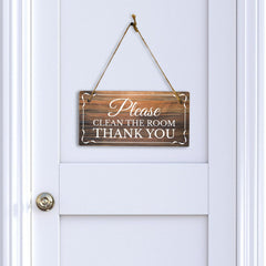 Please Clean The Room Thank You 5x10 Hanging Wall or Door Sign | Warm Welcoming Signage For Homes