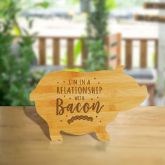 I'm in a Relationship With Bacon (13.75 x 8.75") Pig Shape Cutting Board | Funny Decorative Kitchen Chopping Board