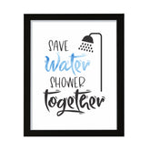 Save Water Shower Together, Framed Wall Art, Home Décor Prints