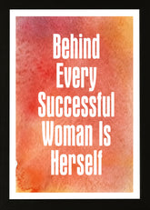 Designs ByLITA Behind Every Successful Woman Is Herself, Wall Print Art | Home Decor